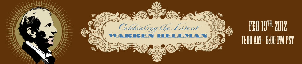 Warren Hellman Public Celebration 2/19/12 - 11am - 6pm